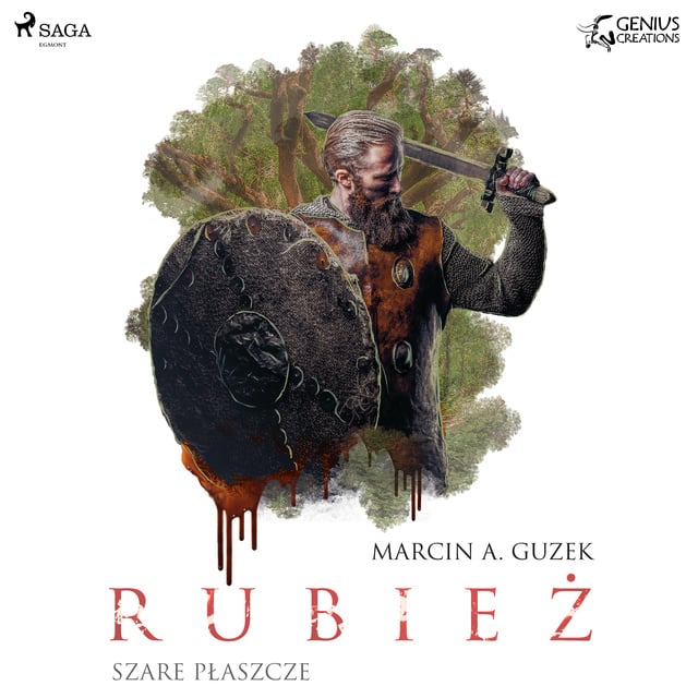 Szare Płaszcze: Rubież - Audiobook & E-book - Marcin A. Guzek - Storytel