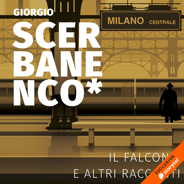 Giorgio Scerbanenco - Il Falcone e altri racconti