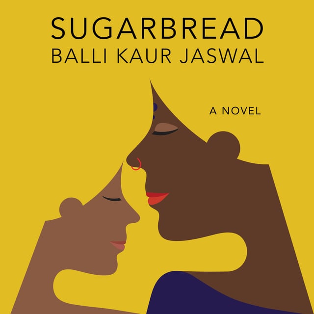 Balli Kaur Jaswal - Sugarbread