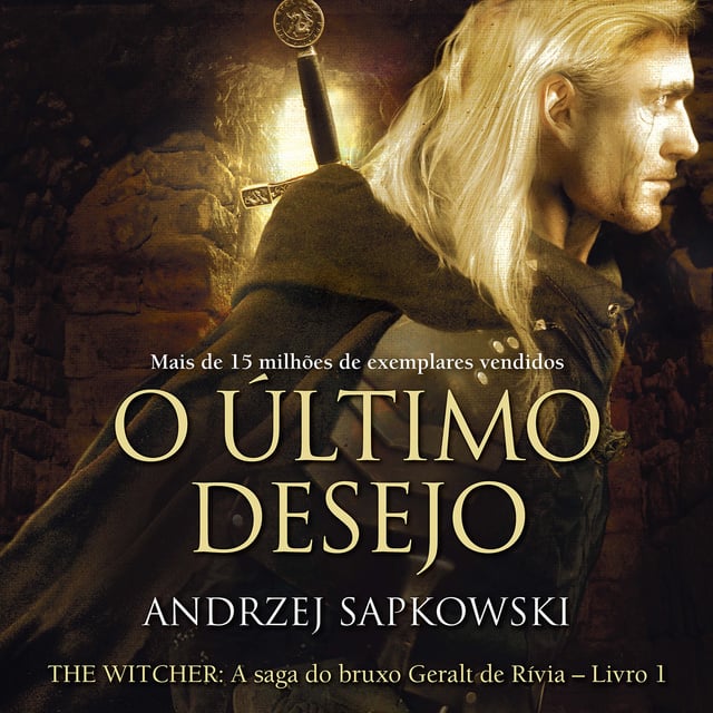 O Último Desejo - Audiobook & Ebook - Andrzej Sapkowski - Storytel