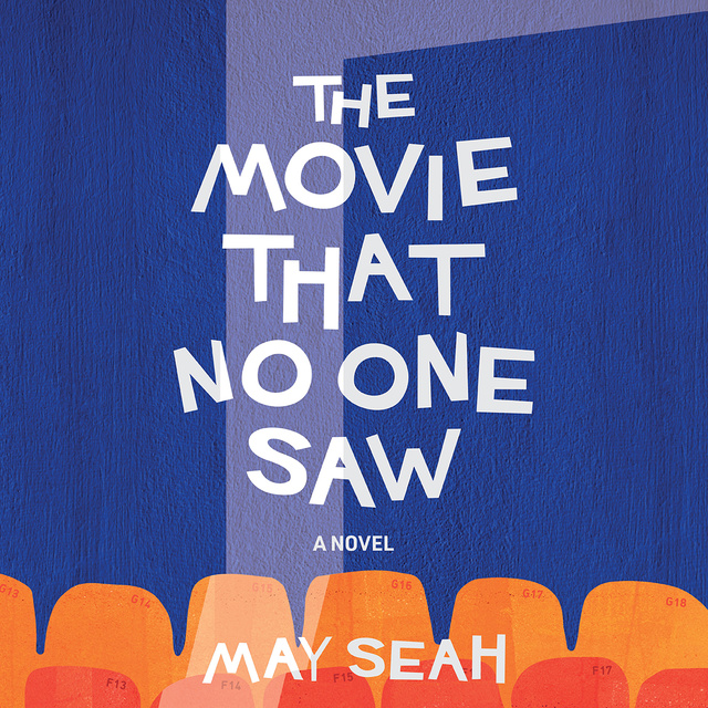 May Seah - The Movie That No One Saw