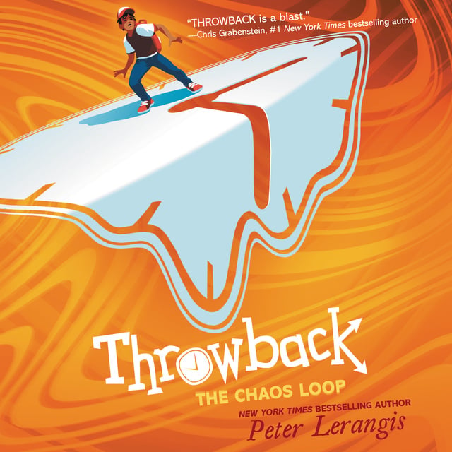 Throwback: The Chaos Loop - Ljudbok - Peter Lerangis - Storytel