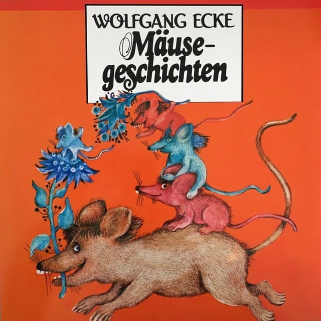 Wolfgang Ecke - Wolfgang Ecke, Mäusegeschichten
