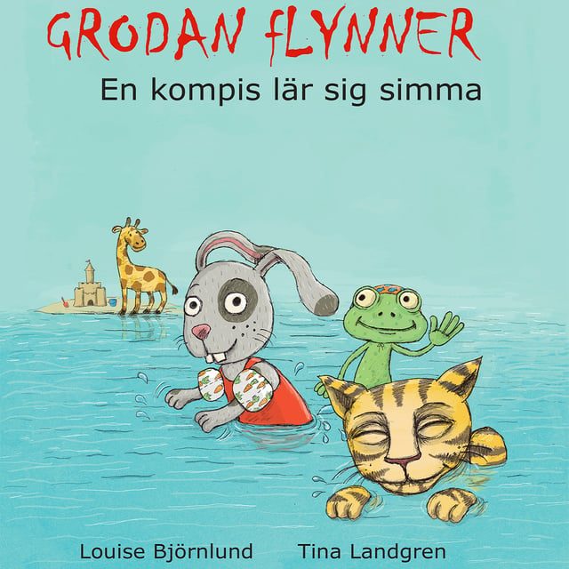Louise Björnlund - Grodan Flynner - En kompis lär sig simma