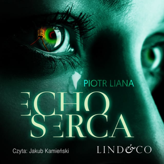 Piotr Liana - Echo serca