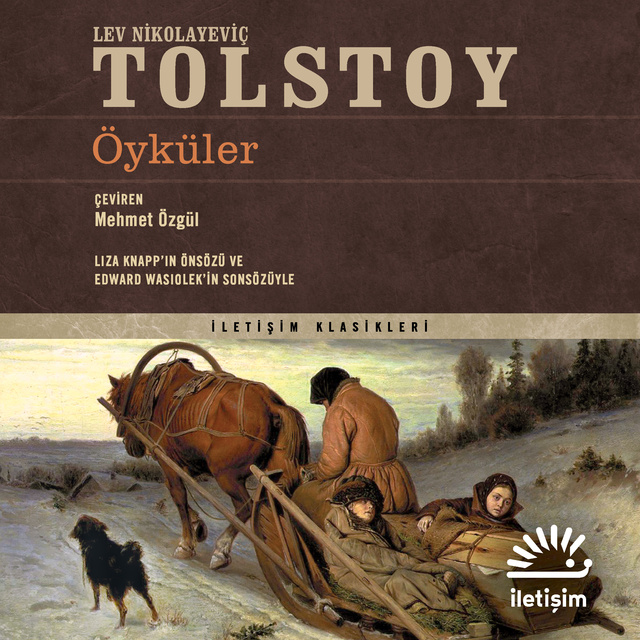 Lev Nikolayeviç Tolstoy - Öyküler - Tolstoy