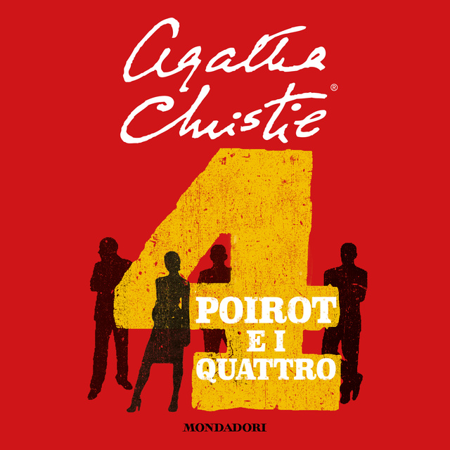 Poirot e i quattro - Audiolibro - Agatha Christie - Storytel