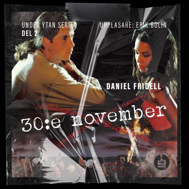 Daniel Fridell - 30 November