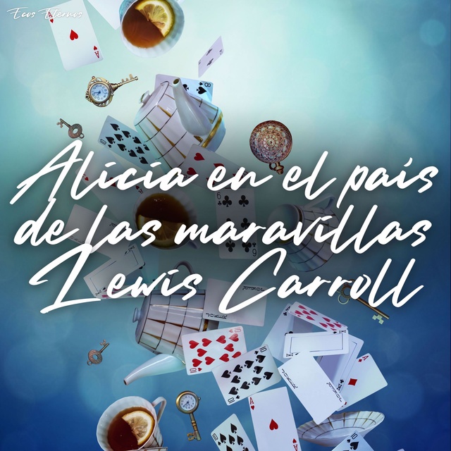 Alicia en el país de las maravillas - Audiolibro - Lewis Carroll - Storytel