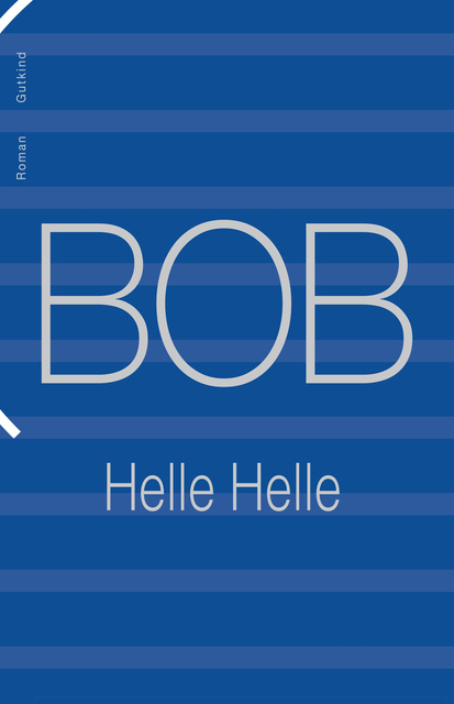 Helle Helle - BOB