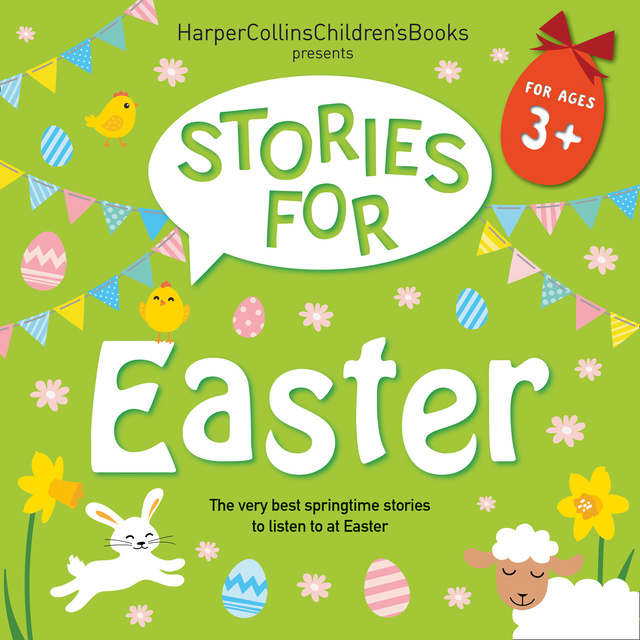 Stories for Easter - Audiolibro - David Walliams, Judith Kerr, Benji  Davies, Nick Butterworth, Rob Biddulph, John Bond - Storytel
