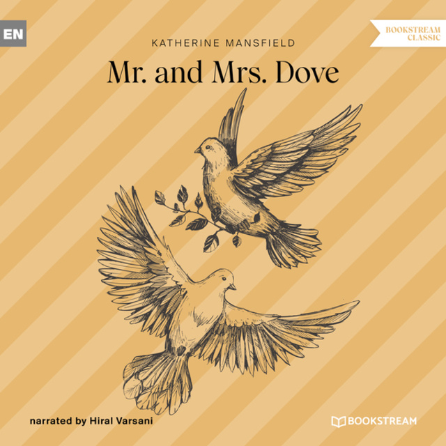 Mr. and Mrs. Dove - كتاب صوتي - Katherine Mansfield - Storytel