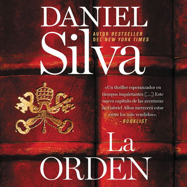Order, The \ La orden (Spanish edition) - Audiolibro - Daniel Silva -  Storytel
