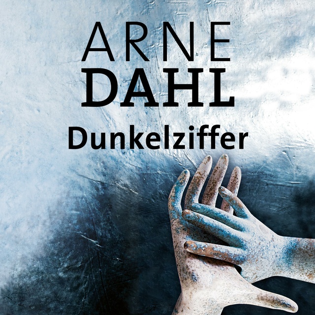 Dunkelziffer - Ljudbok - Arne Dahl - Storytel