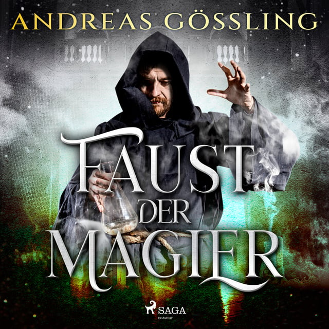 Faust, der Magier - Audiolibro - Andreas Gößling - Storytel
