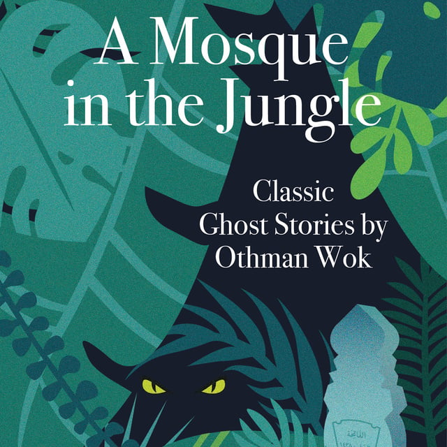 A Mosque in the Jungle - Audiobook & E-book - Othman Wok - Storytel