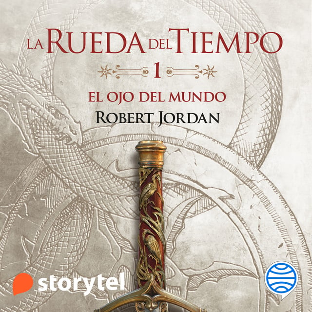 El Ojo del Mundo: La Rueda del Tiempo 1 - Audiolibro - Robert Jordan -  Storytel