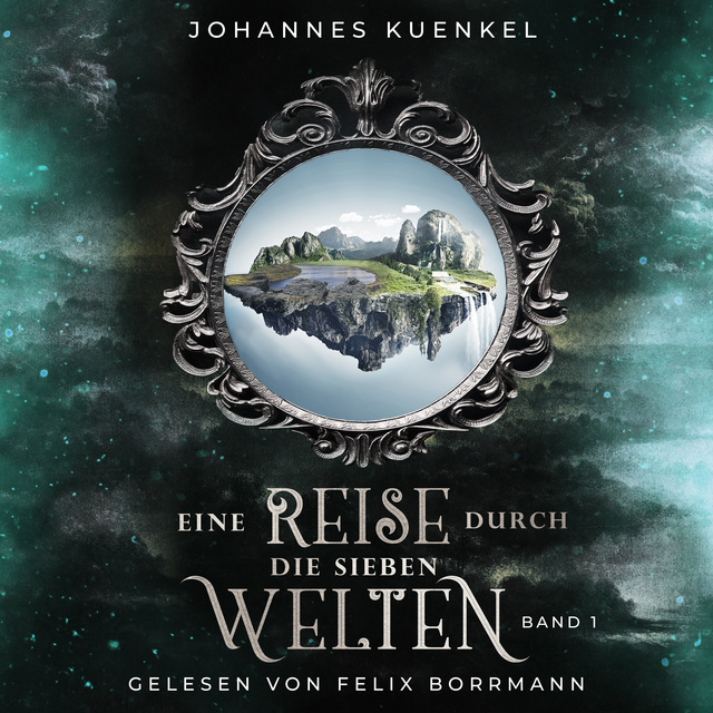 Eine Reise durch die sieben Welten - Audiolibro - Johannes Kuenkel -  Storytel