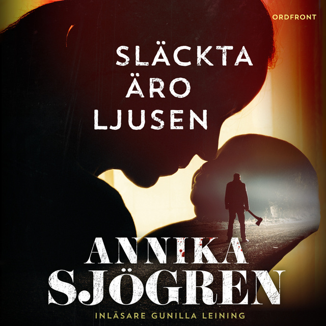 Annika Sjögren - Släckta äro ljusen