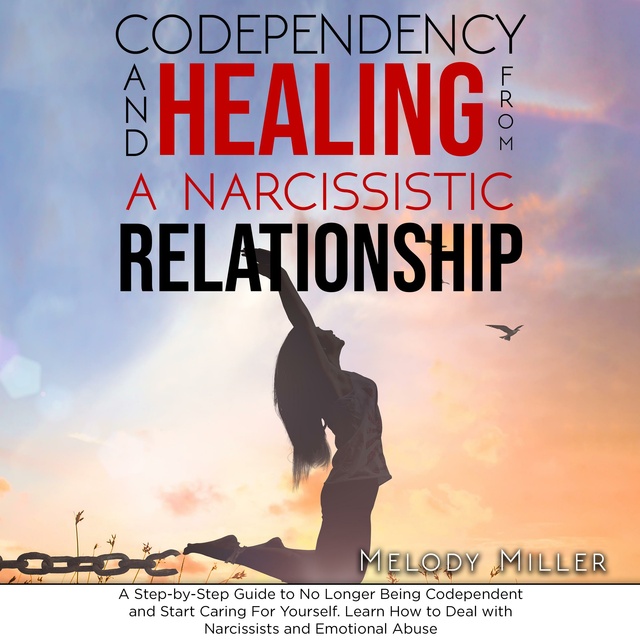 codependency-and-healing-from-a-narcissistic-relationship-a-step-by