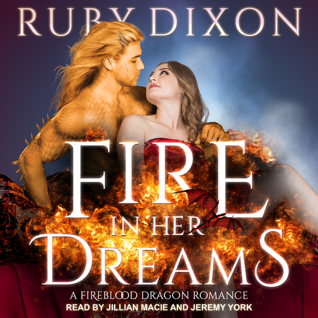 Fire In Her Dreams - Audiobook - Ruby Dixon - Storytel