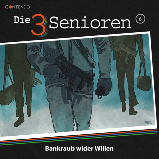 Die 3 Senioren: Bankraub wider Willen - Hörbuch - Erik Albrodt - Storytel