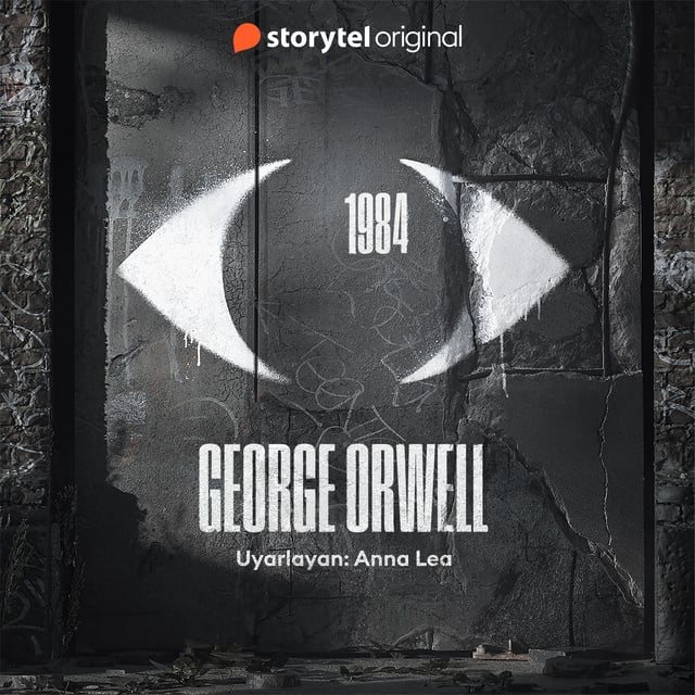1984 - SESLİ KİTAP - George Orwell - Storytel