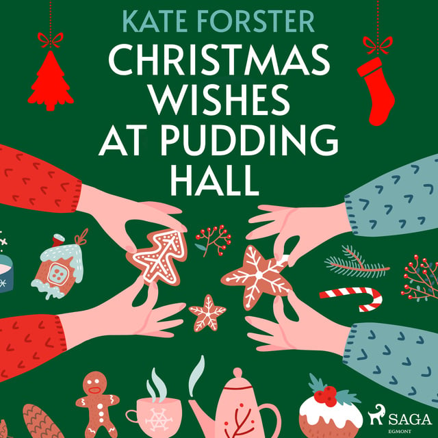 Christmas Wishes at Pudding Hall - Audiobook - Kate Forster - Storytel