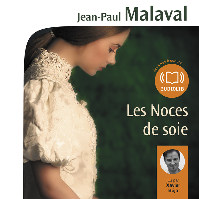 Les noces de soie - Livre audio - Jean-Paul Malaval - Storytel
