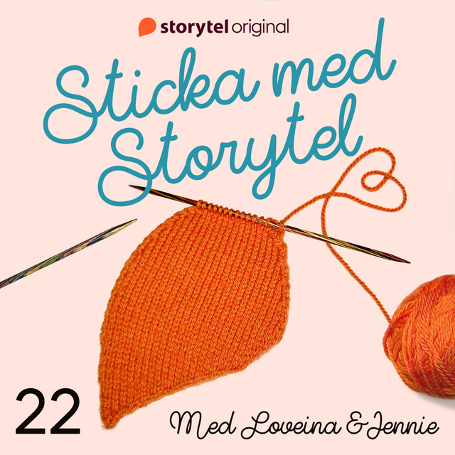 Sticka med Storytel - #22 Mål och mening - Ljudbok - Jennie Öhlund, Loveina  Khans - Storytel