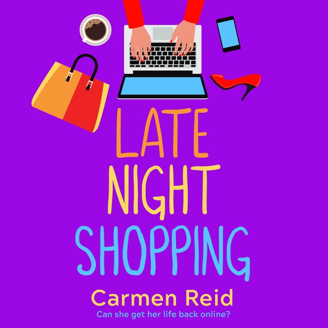 Late Night Shopping: The perfect laugh-out-loud romantic comedy - Audio