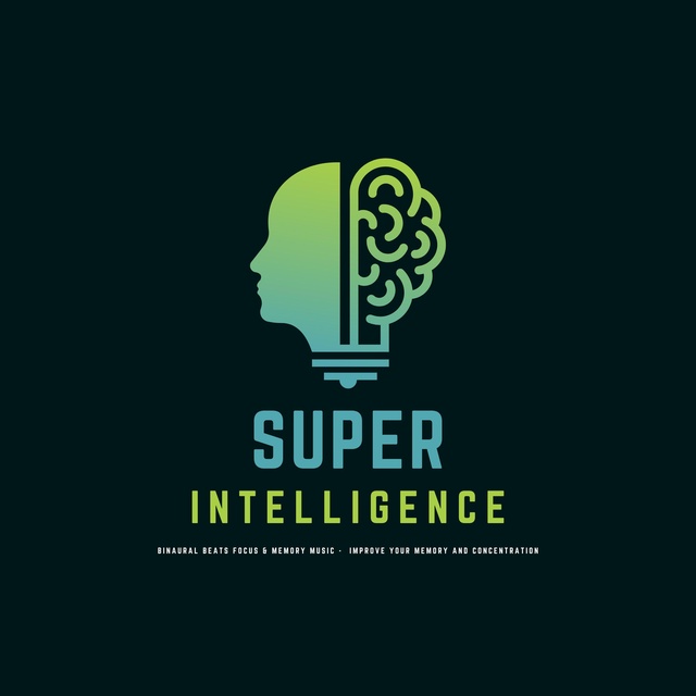 Super Intelligence: Binaural Beats Focus & Memory Music: Improve Your  Memory & Concentration - Audiolibro - Binaural Beats Focus & Memory Music -  Storytel