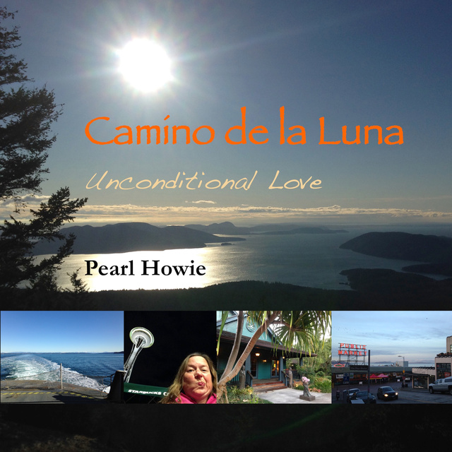 Camino de la Luna - Unconditional Love - Audiobook - Pearl Howie - Storytel