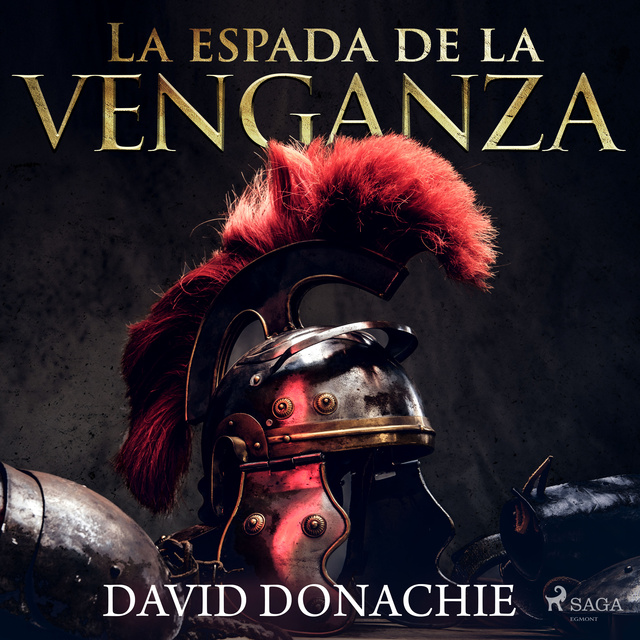 La espada de la venganza - Audiolibro - David Donachie - Storytel