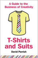 T-Shirts and Suits - David Parrish