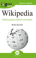 GuíaBurros Wikipedia: Claves para editar con éxito Audiolibro Gratis