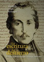 La escritura del destierro: Francisco de Paula Santander en Europa, 1829-1831 Audiolibro Gratis