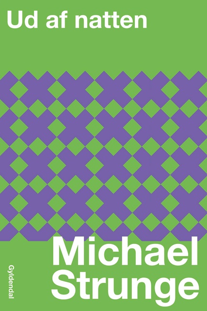Michael Strunge - Ud af natten