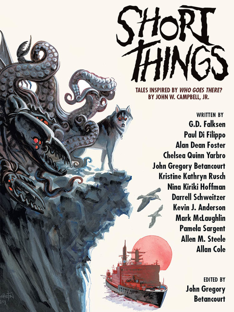 Short Things: Tales Inspired by "Who Goes There?" by John W. Campbell, Jr.  - E-book - Allan Cole, Chelsea Quinn Yarbro - Storytel