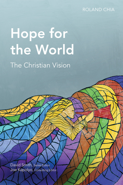 Roland Chia - Hope for the World