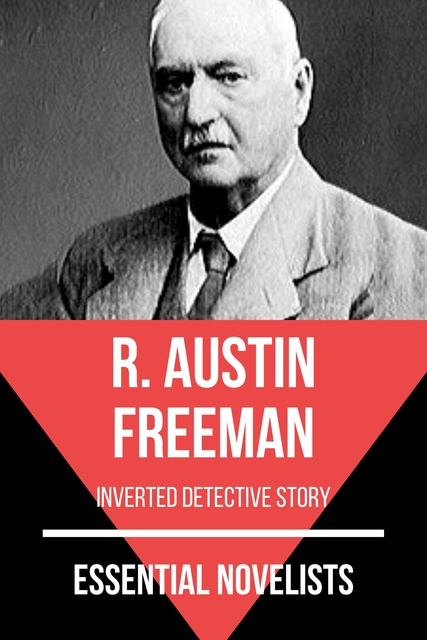 essential-novelists-r-austin-freeman-inverted-detective-story