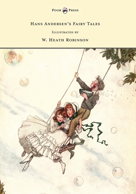 Hans Andersen's Fairy Tales - Illustrated by W. Heath Robinson - E-bok - Hans  Christian Andersen - Storytel