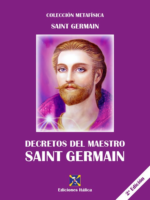 Decretos del Maestro Saint Germain - Libro electrónico - Saint Germain -  Storytel