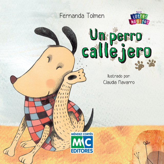Un perro callejero - Libro electrónico - Fernanda Tolmen - Storytel