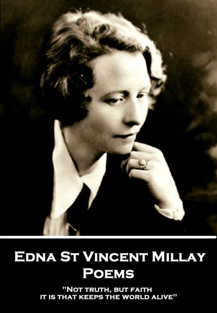 Edna St Vincent Millay - Poems: 