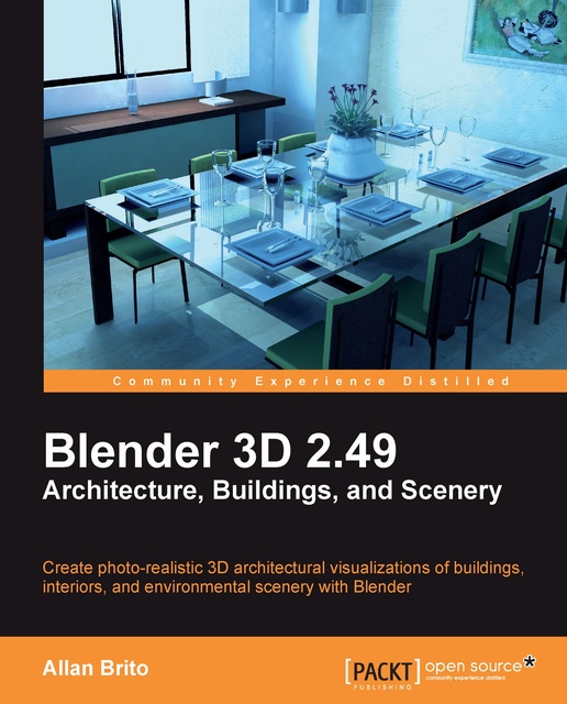 Blender 3D 2.49 Architecture, Buidlings, and Scenery - E-book - Brito Allan  - Storytel