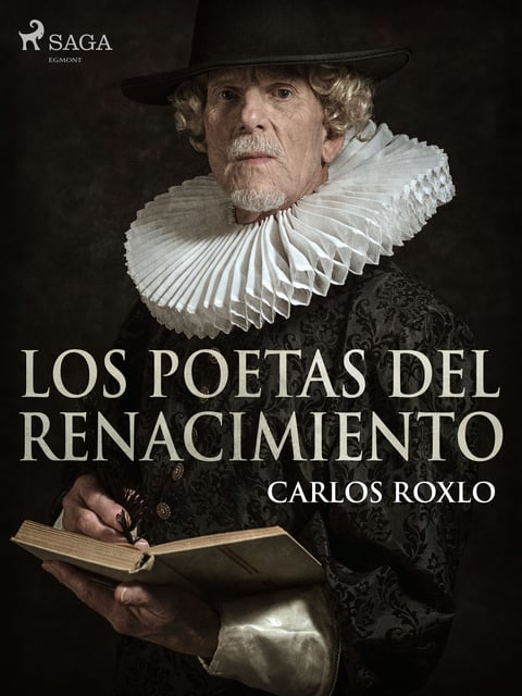 Los poetas del Renacimiento - Libro electrónico - Carlos Roxlo - Storytel