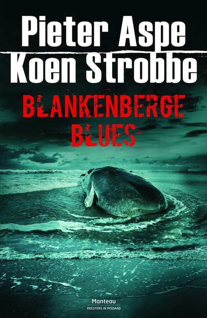 Blankenberge Blues - E-book - Pieter Aspe, Koen Strobbe - Storytel