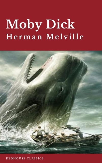 Moby Dick - E-book - Herman Melville, Redhouse - Storytel