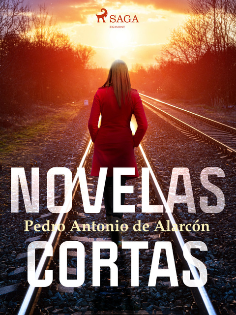 Novelas cortas - Libro electrónico - Pedro Antonio de Alarcón - Storytel